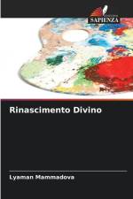 Rinascimento Divino af Lyaman Mammadova