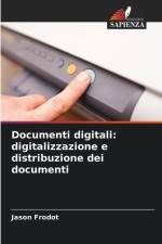 Documenti digitali: digitalizzazione e distribuzione dei documenti af Jason Frodot