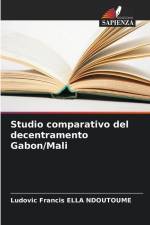 Studio comparativo del decentramento Gabon/Mali af Ludovic Francis Ella Ndoutoume