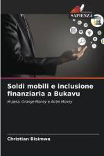 Soldi mobili e inclusione finanziaria a Bukavu af Christian Bisimwa