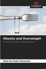 Obesity and Overweight af Keila de Paula Patrocinio