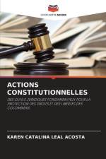 ACTIONS CONSTITUTIONNELLES af Karen Catalina Leal Acosta