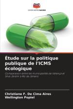 Étude sur la politique publique de l'ICMS écologique af Christiane F. de Cima Aires