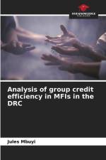 Analysis of group credit efficiency in MFIs in the DRC af Jules Mbuyi