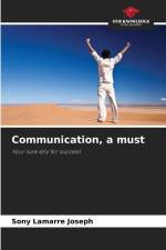 Communication, a must af Sony Lamarre Joseph