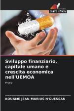 Sviluppo finanziario, capitale umano e crescita economica nell'UEMOA af Kouame Jean-Marius N'Guessan