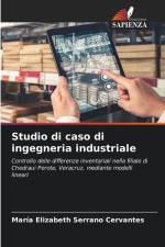 Studio di caso di ingegneria industriale af Maria Elizabeth Serrano Cervantes