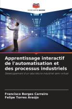 Apprentissage interactif de l'automatisation et des processus industriels af Francisco Borges Carreiro