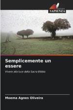 Semplicemente un essere af Moema Agnes Oliveira
