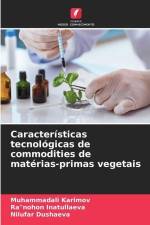 Características tecnológicas de commodities de matérias-primas vegetais af Muhammadali Karimov