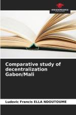 Comparative study of decentralization Gabon/Mali af Ludovic Francis Ella Ndoutoume