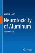 Neurotoxicity of Aluminum af Qiao Niu