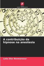 A contribuição da hipnose na anestesia af Lalla Zhor Benmansour
