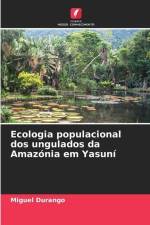 Ecologia populacional dos ungulados da Amazónia em Yasuní af Miguel Durango