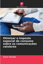Otimizar o imposto especial de consumo sobre as comunicações celulares af Saint Ikomba