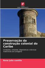 Preservação da construção colonial do Caribe af Rene Julio Castillo
