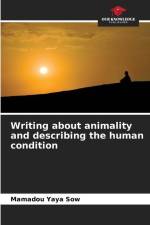 Writing about animality and describing the human condition af Mamadou Yaya Sow