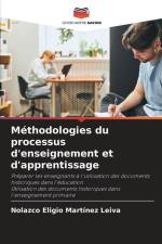 Méthodologies du processus d'enseignement et d'apprentissage af Nolazco Eligio Martínez Leiva