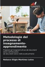 Metodologie del processo di insegnamento-apprendimento af Nolazco Eligio Martínez Leiva