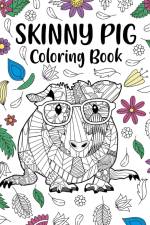 Skinny Pig Coloring Book af Paperland