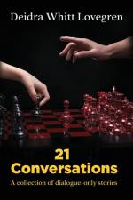 21 Conversations af Deidra Whitt Lovegren