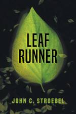 Leaf Runner af John C. Stroebel