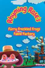 Rhyming Rose's Furry Freckled Frogs Fable Factory af Rose McFarland