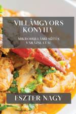 Villámgyors Konyha af Eszter Nagy