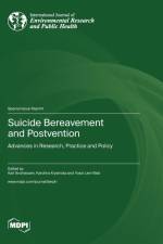 Suicide Bereavement and Postvention