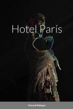 Hotel París af Manuel Ballagas