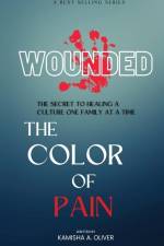 Wounded: The Color of Pain af Kamisha A. Oliver