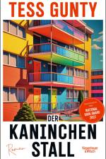Der Kaninchenstall af Tess Gunty