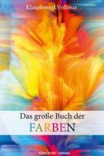 Das große Buch der Farben af Klausbernd Vollmar