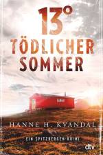 13° - Tödlicher Sommer af Hanne H. Kvandal