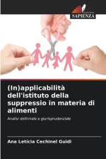 (In)applicabilità dell'istituto della suppressio in materia di alimenti af Ana Letícia Cechinel Guidi