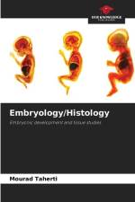 Embryology/Histology af Mourad Taherti
