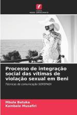 Processo de integração social das vítimas de violação sexual em Beni af Mbula Batuka