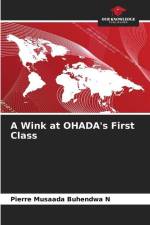 A Wink at OHADA's First Class af Pierre Musaada Buhendwa N