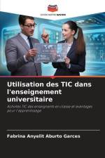 Utilisation des TIC dans l'enseignement universitaire af Fabrina Anyelit Aburto Garces