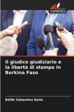 Il giudice giudiziario e la libertà di stampa in Burkina Faso af Bélibi Sébastien Daila