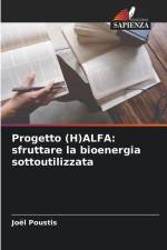 Progetto (H)ALFA: sfruttare la bioenergia sottoutilizzata af Joël Poustis