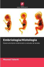 Embriologia/Histologia af Mourad Taherti