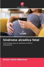 Síndrome alcoólica fetal af Kesias Garba Djikoloum