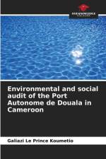 Environmental and social audit of the Port Autonome de Douala in Cameroon af Galiazi Le Prince Koumetio