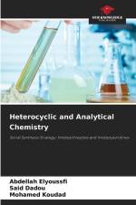 Heterocyclic and Analytical Chemistry af Abdellah Elyoussfi