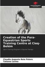 Creation of the Para-Equestrian Sports Training Centre at Cieq-Belém af Claudio Augusto Baia Polaro