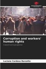 Corruption and workers' human rights af Luciane Cardoso Barzotto