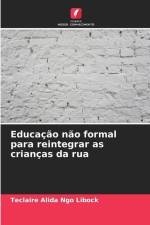 Educação não formal para reintegrar as crianças da rua af Teclaire Alida Ngo Libock