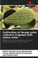 Cultivation of forage palm cultivars irrigated with saline water af Márcia Cristina de Araújo Pereira