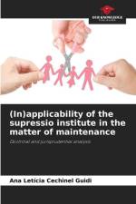 (In)applicability of the supressio institute in the matter of maintenance af Ana Letícia Cechinel Guidi